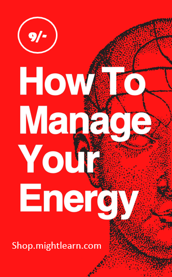 How to Manage Your Energy