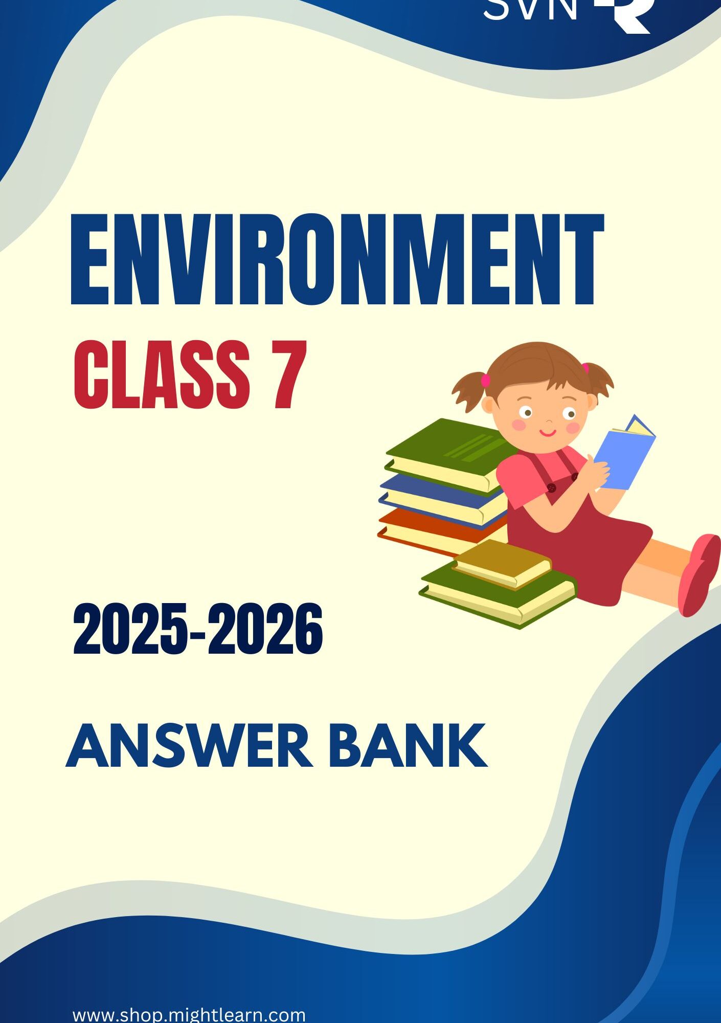 SVN Class 7 Environment AM