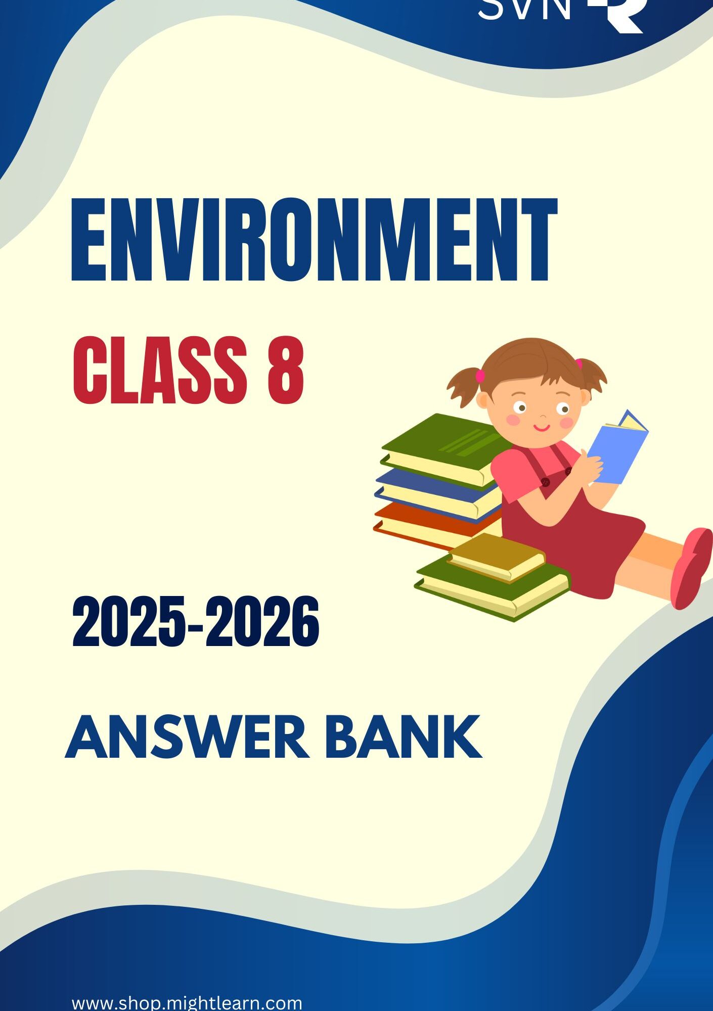 SVN Class 8 Environment AM