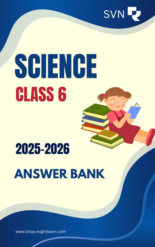 SVN Class 6 Science AM