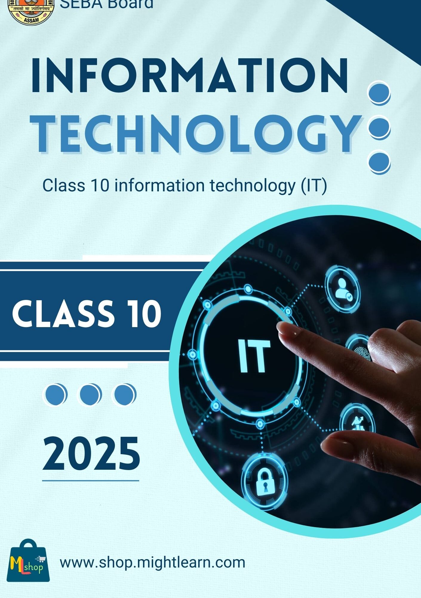 SEBA Class 10 Information technology