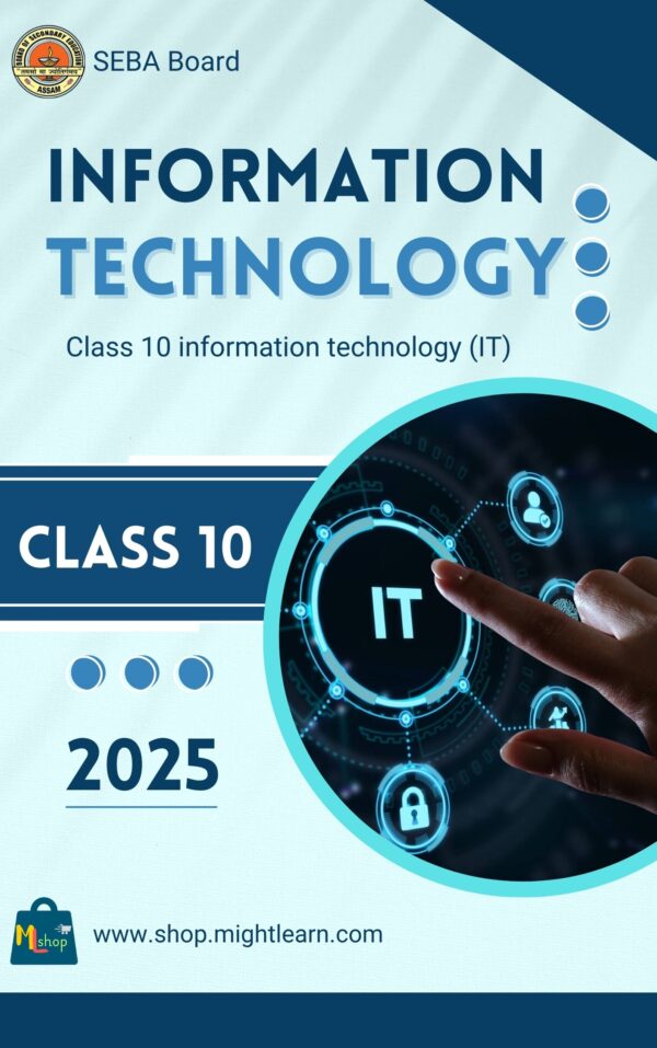 SEBA Class 10 Information technology