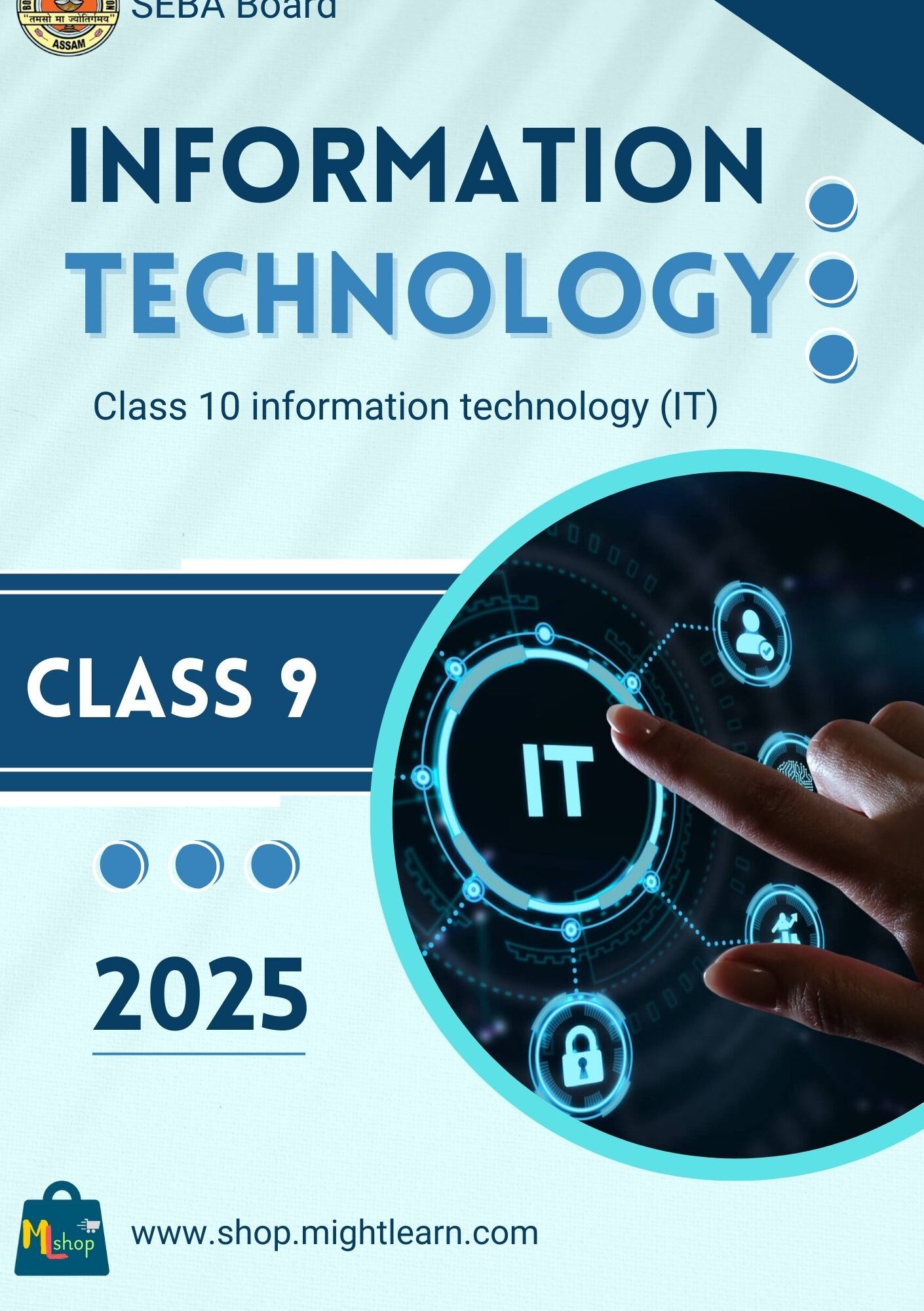 SEBA Class 9 Information technology